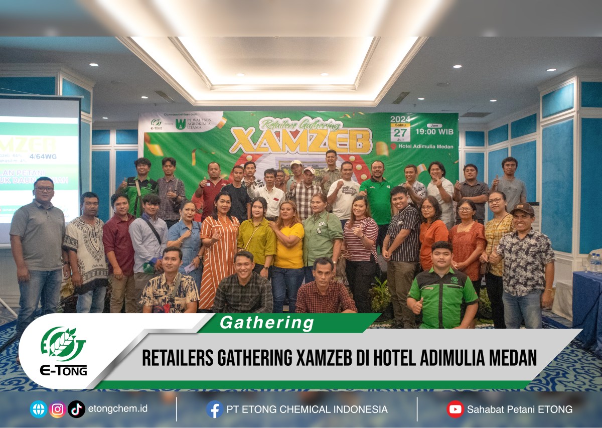 RETAILERS GATHERING XAMZEB DI HOTEL ADIMULIA MEDAN